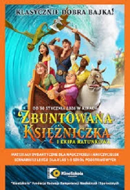 Zbuntowana księżniczka i ekipa ratunkowa