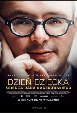 Dzień Dziecka księdza Jana Kaczkowskiego