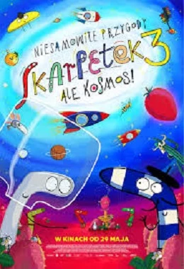 Niesmowite Przygody skarpetek 3. Ale kosmos